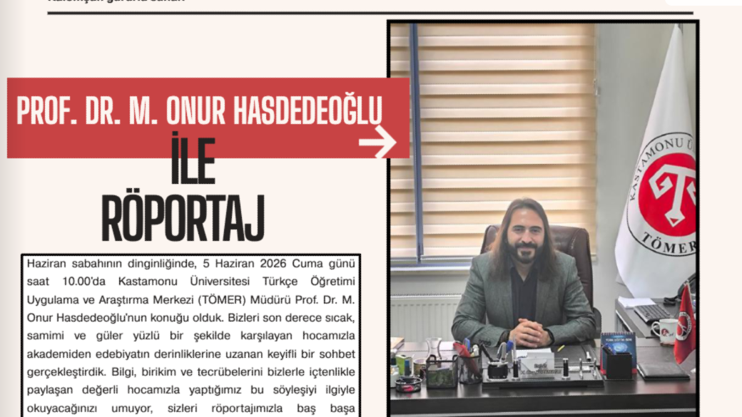 Prof. Dr. Onur HASDEDEOĞLU ile Röportaj